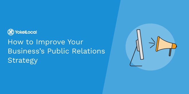 improve public relations strategy for business