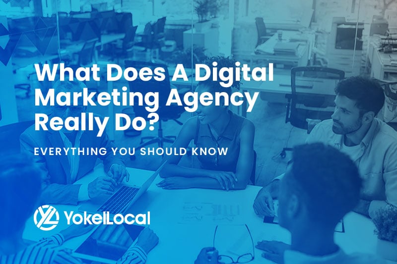 What Does a Digital Marketing Agency Do? Everything You Need to Know